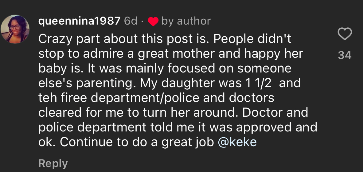 Comment by queennina1987 mentioning the focus on someone else's parenting rather than acknowledging a great mother and happy baby. Mentions police and doctor's approval
