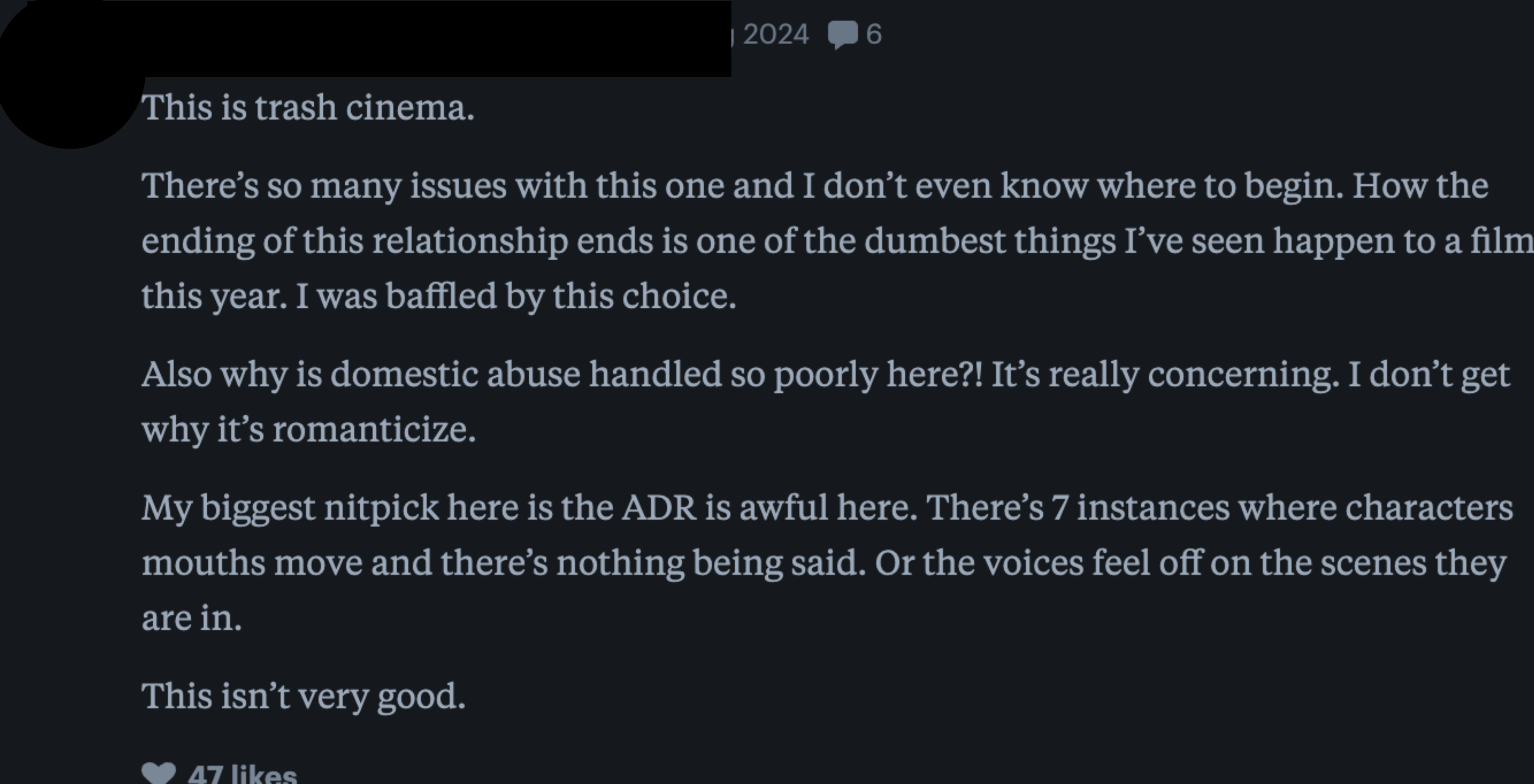 A review by Belle Forger dated 13 Aug 2024 critiques a film&#x27;s ending, domestic abuse portrayal, and ADR quality, calling the film trash cinema