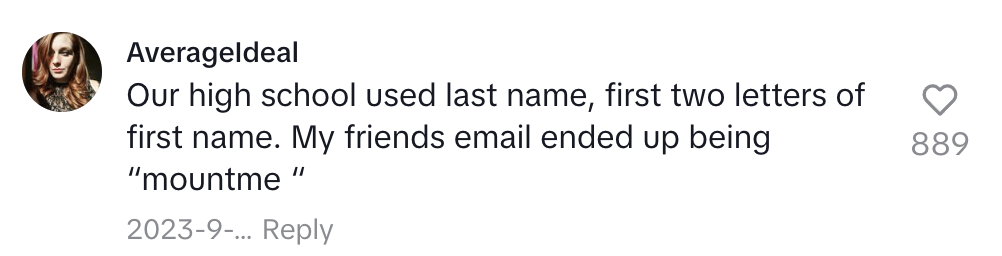 An online comment by user AverageIdeal, describing how their high school's email system led to their friend's email being "mountme."
