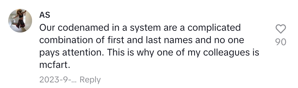AS comments about complex code names, joking that a colleague's name became 'mcfart.' Image features a like count of 90