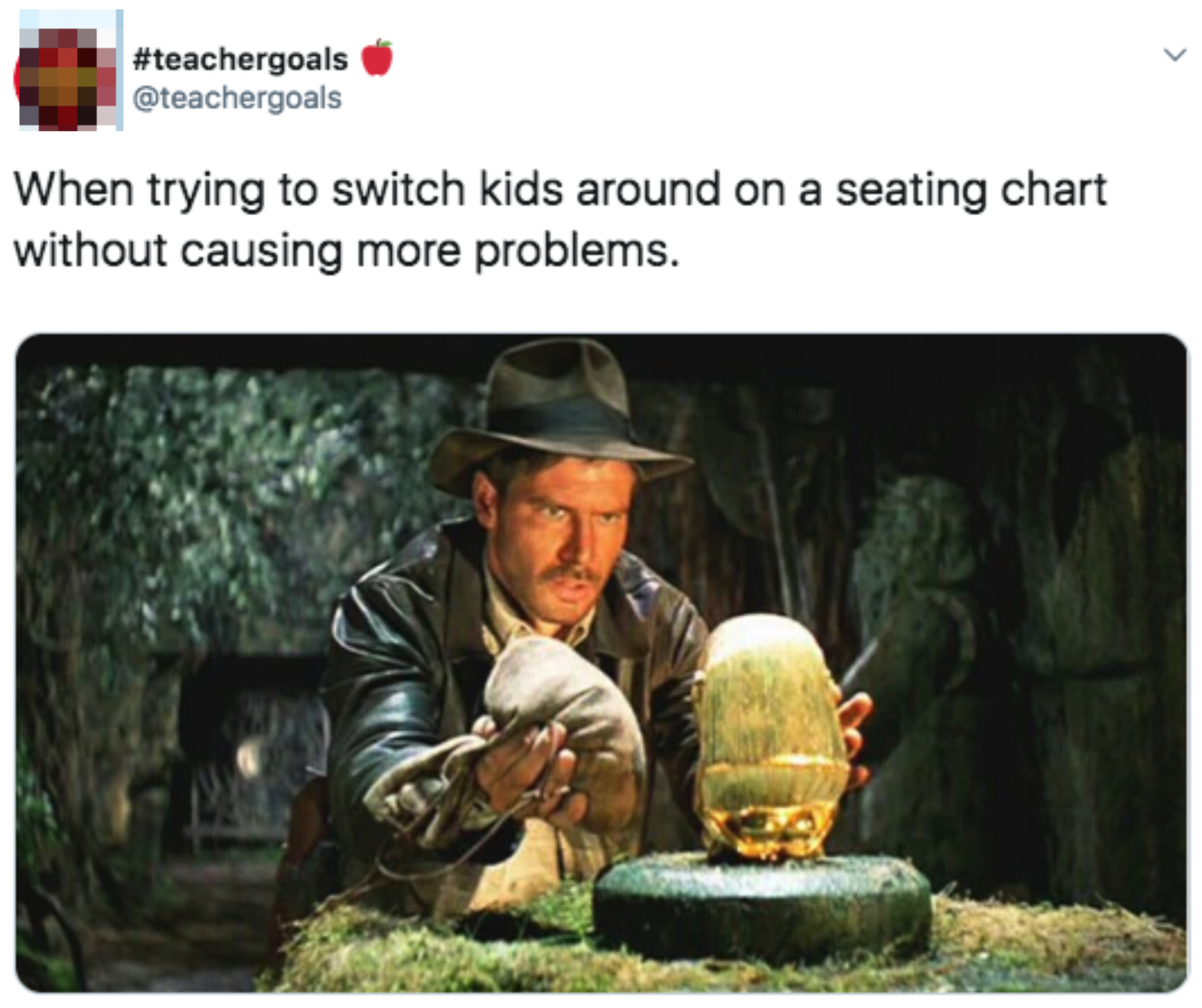 Harrison Ford, as Indiana Jones, swaps a sandbag with a golden idol in a still from the movie &quot;Raiders of the Lost Ark.&quot; Text above relates this to arranging kids on a seating chart