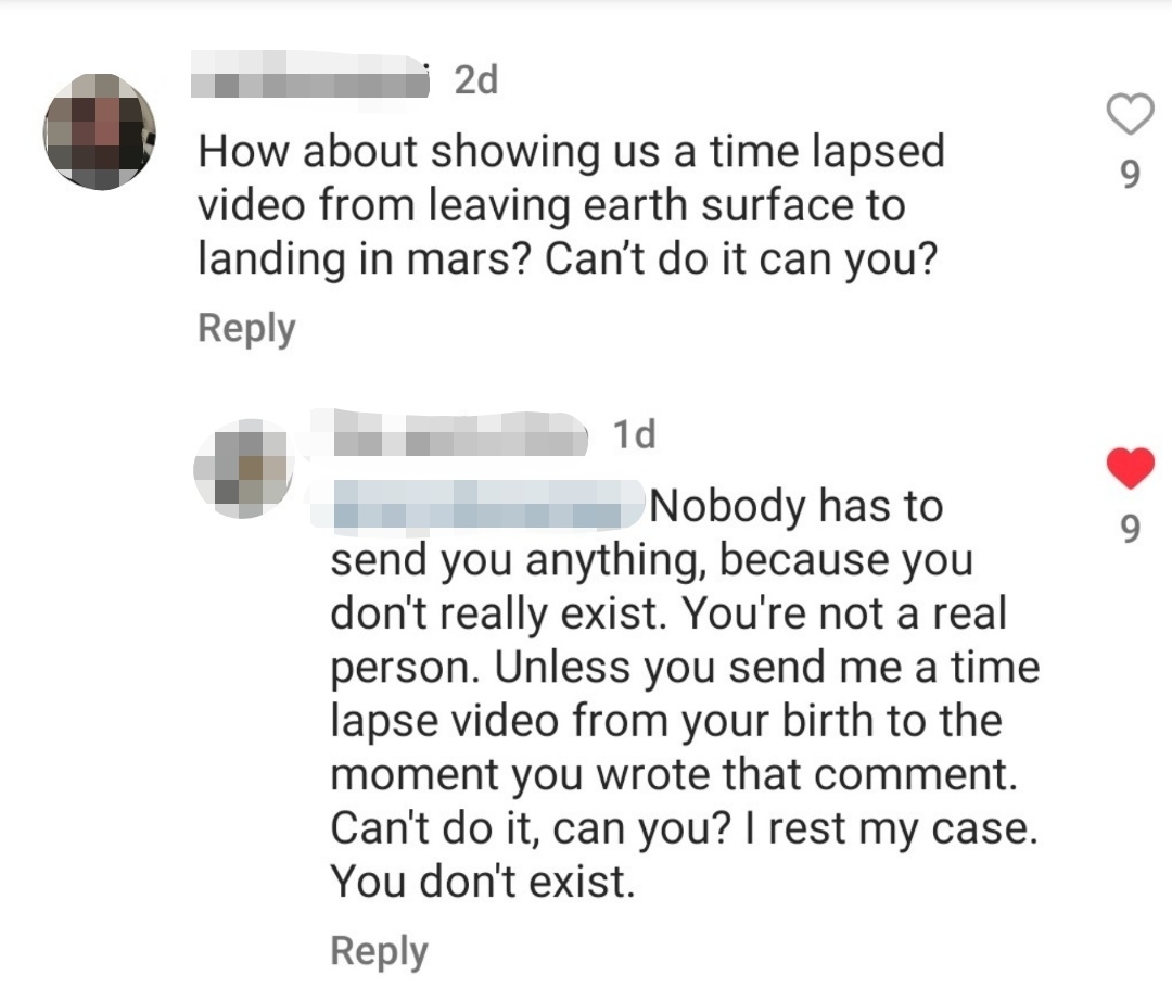 A social media exchange where one user challenges another about showing a time-lapse video from Earth to Mars. The second user rebuts, questioning the first user's existence