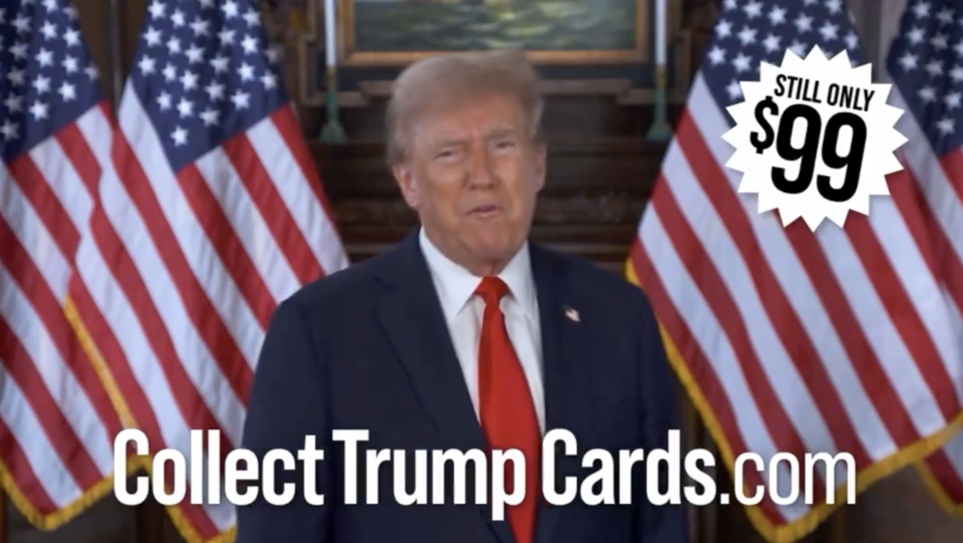 Donald Trump stands in front of American flags, promoting collectible Trump cards on a banner reading "CollectTrumpCards.com, Still Only $99"