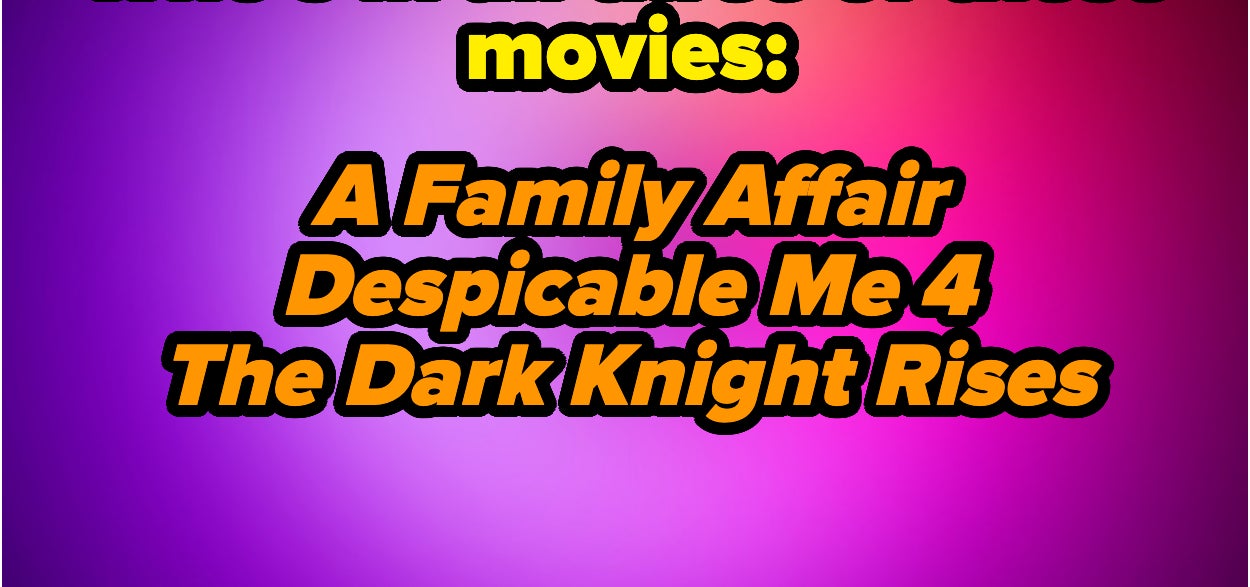 Text on a colorful background reads: &quot;Who's in all three of these movies: A Family Affair, Despicable Me 4, The Dark Knight Rises&quot;