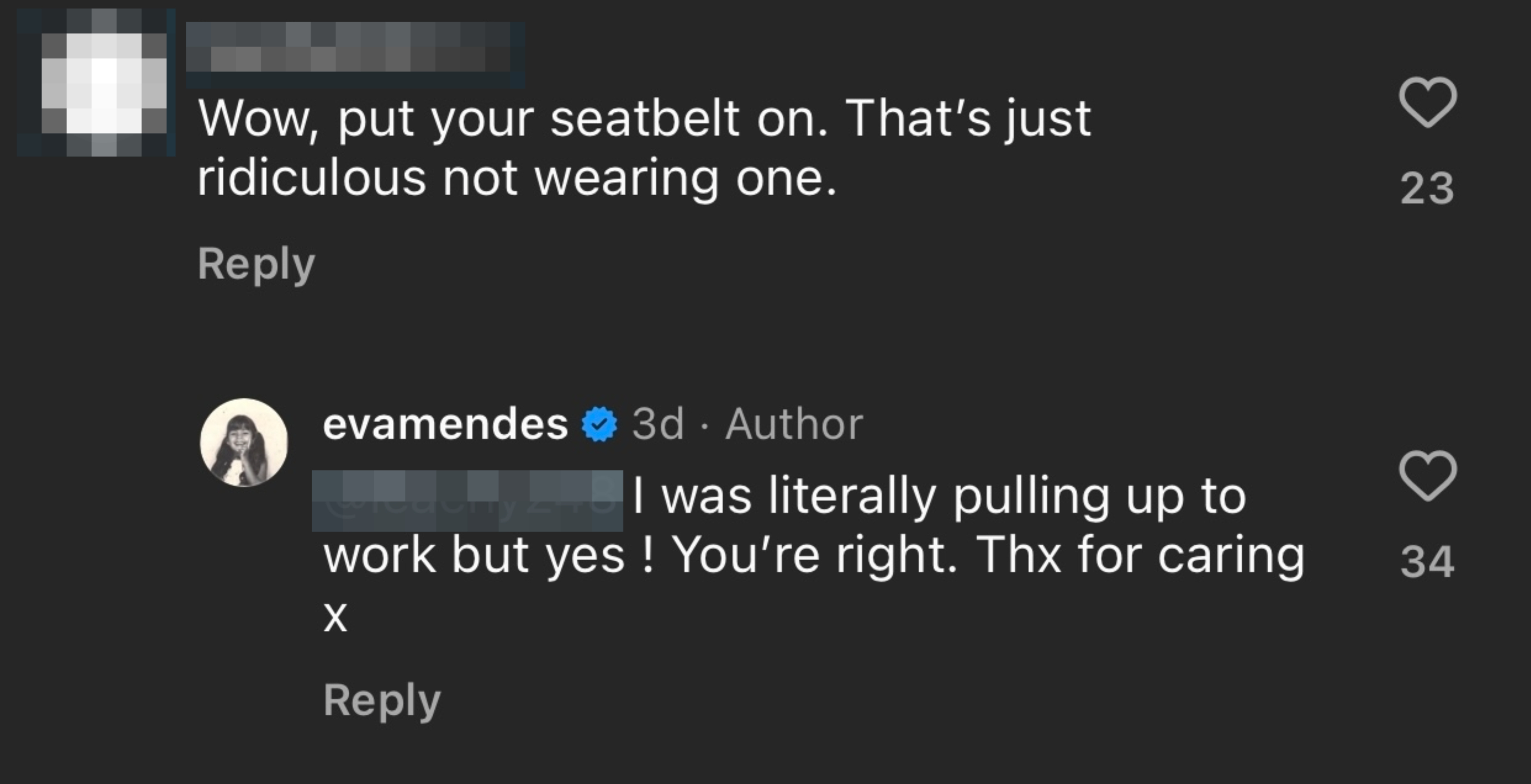 Instagram comment saying, "Wow, put your seatbelt on. That's just ridiculous not wearing one." Eva Mendes replies, agreeing and thanking them
