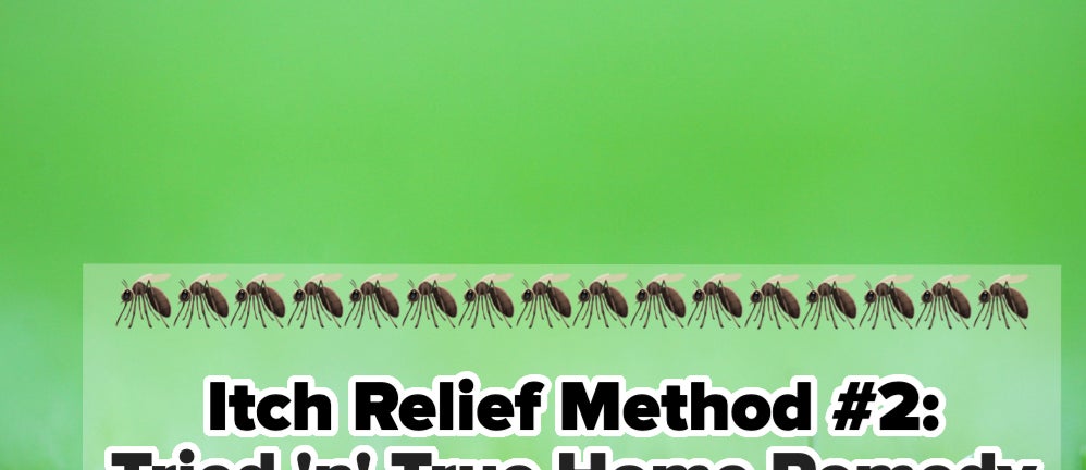 "Itch Relief Method #2: Tried 'n' True Home Remedy" text with mosquito graphics