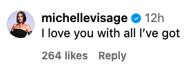 Michelle Visage commenting "I love you with all I've got" 12 hours ago on social media, with 264 likes