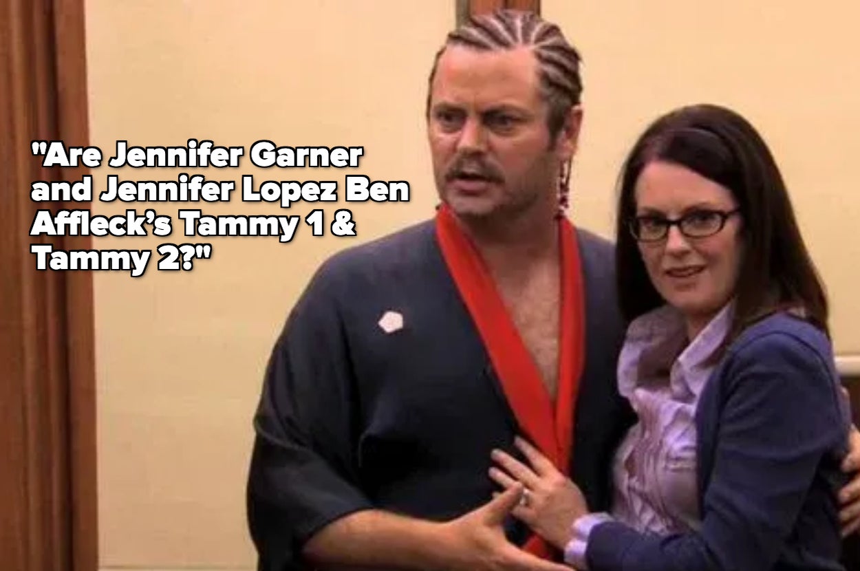 Nick Offerman, in a robe and cornrows, with Megan Mullally, glasses and blouse, both looking surprised. Text asks if Jennifer Garner and Jennifer Lopez are Ben Affleck's "Tammy 1 & Tammy 2?"