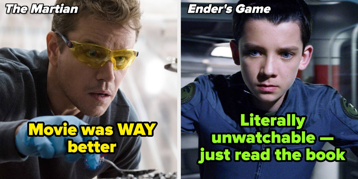 19 Movies That Utterly Butchered The Book They Were Based On, And 18 That Actually Made The Stories Better