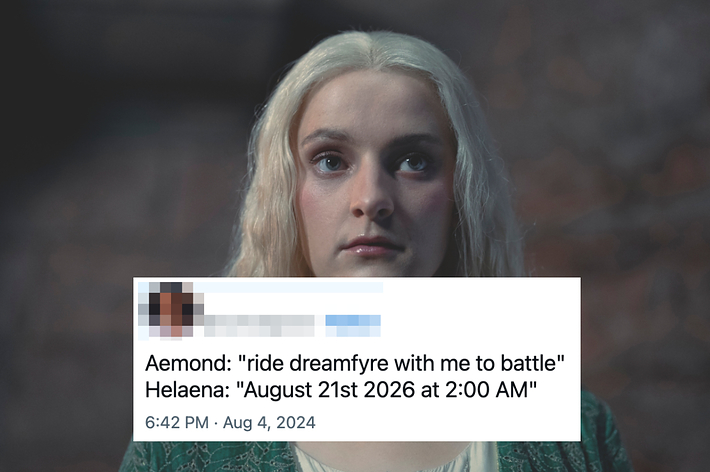 Phia Saban as Helaena from House of the Dragon with a tweet: "Aemond: ride dreamfyre with me to battle." Helaena: "August 21st 2026 at 2:00 AM"