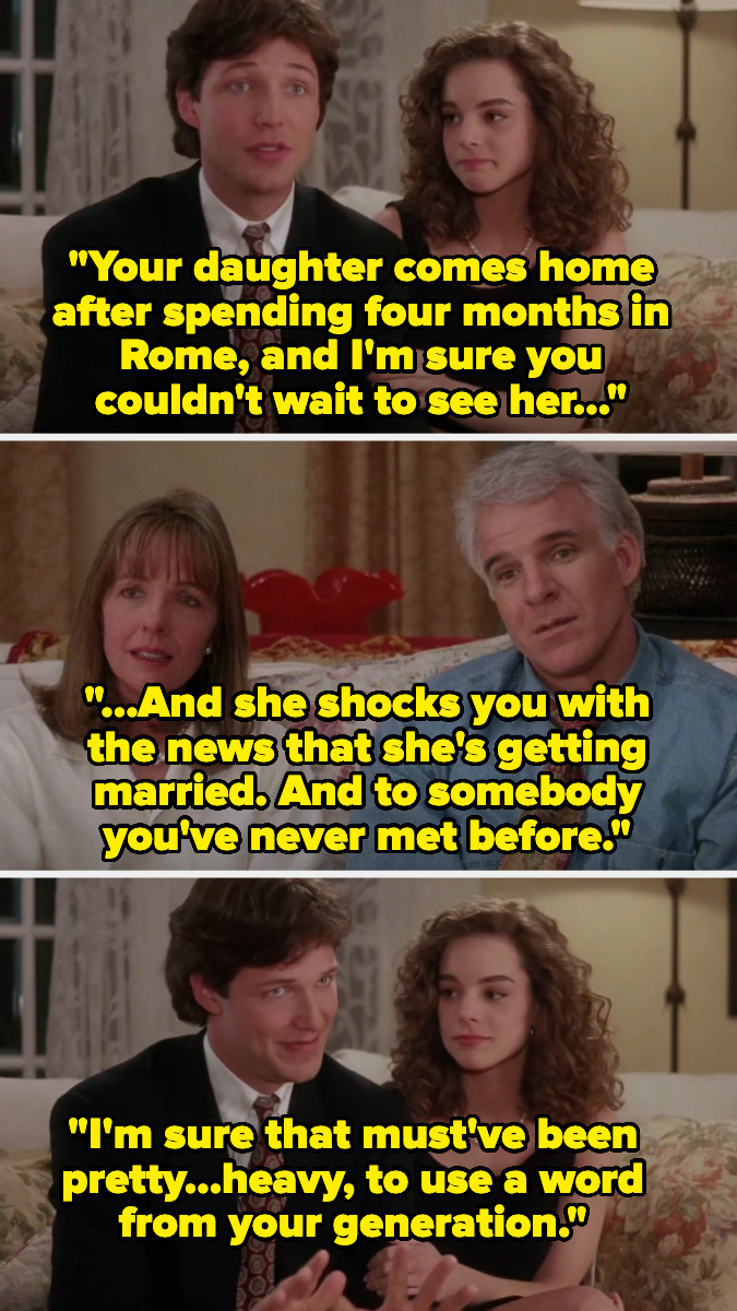 From "Father of the Bride," a man talks about his daughter's return from Rome, upcoming marriage, and the father's surprise