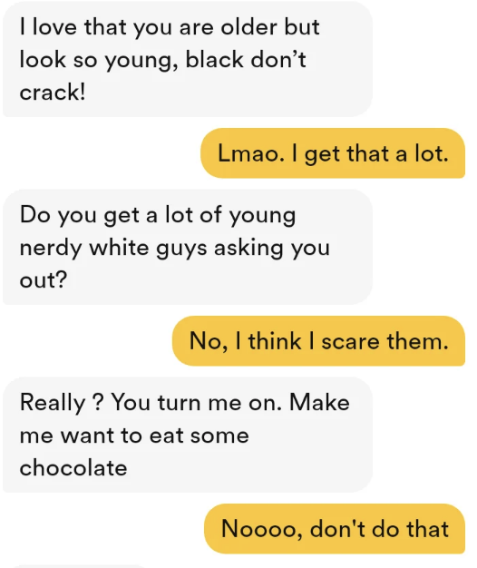 A text conversation between two people. One compliments the other and makes inappropriate comments, but the other person dismisses the remarks