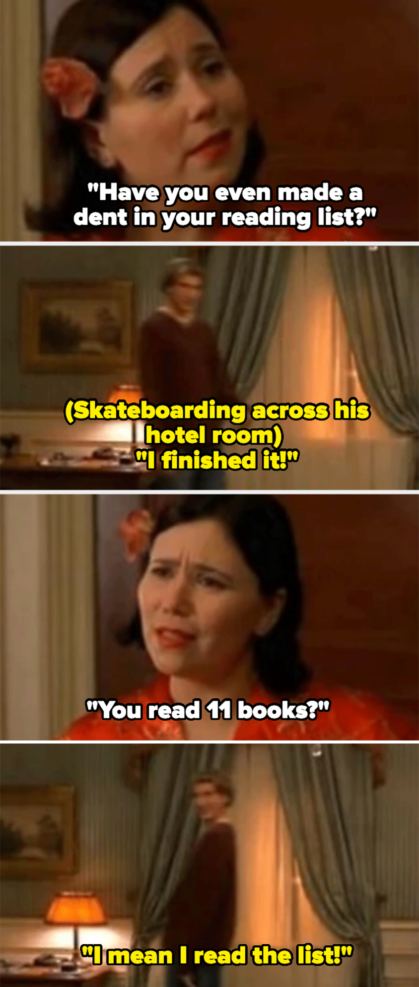 Four-panel meme with an upset Ingrid (Toni Collette) asking, "Have you even made a dent in your reading list?" Greg (Rex Lee) replies, "I finished it! I mean I read the list."