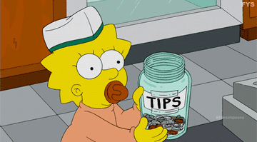 Lisa Simpson, holding a glass tip jar labeled "TIPS," looks towards the camera with a pacifier in her mouth