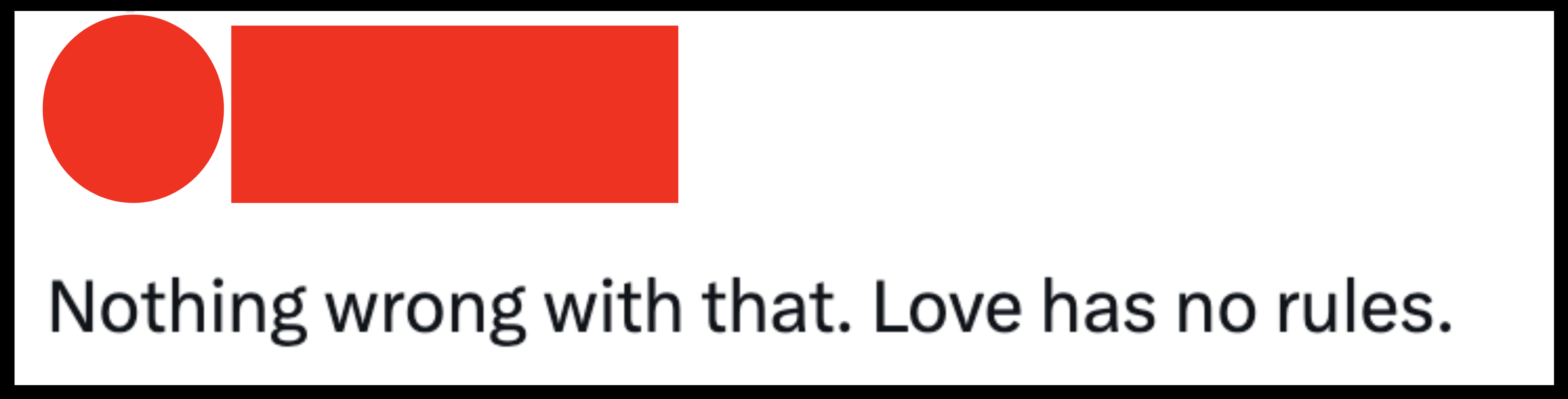 Twitter post by Erin$Giant34 (@EGiant49) saying &quot;Nothing wrong with that. Love has no rules.&quot;