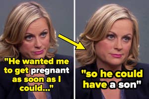 Side-by-side images of Amy Poehler with a quote: "He wanted me to get pregnant as soon as I could..." and "so he could have a son."
