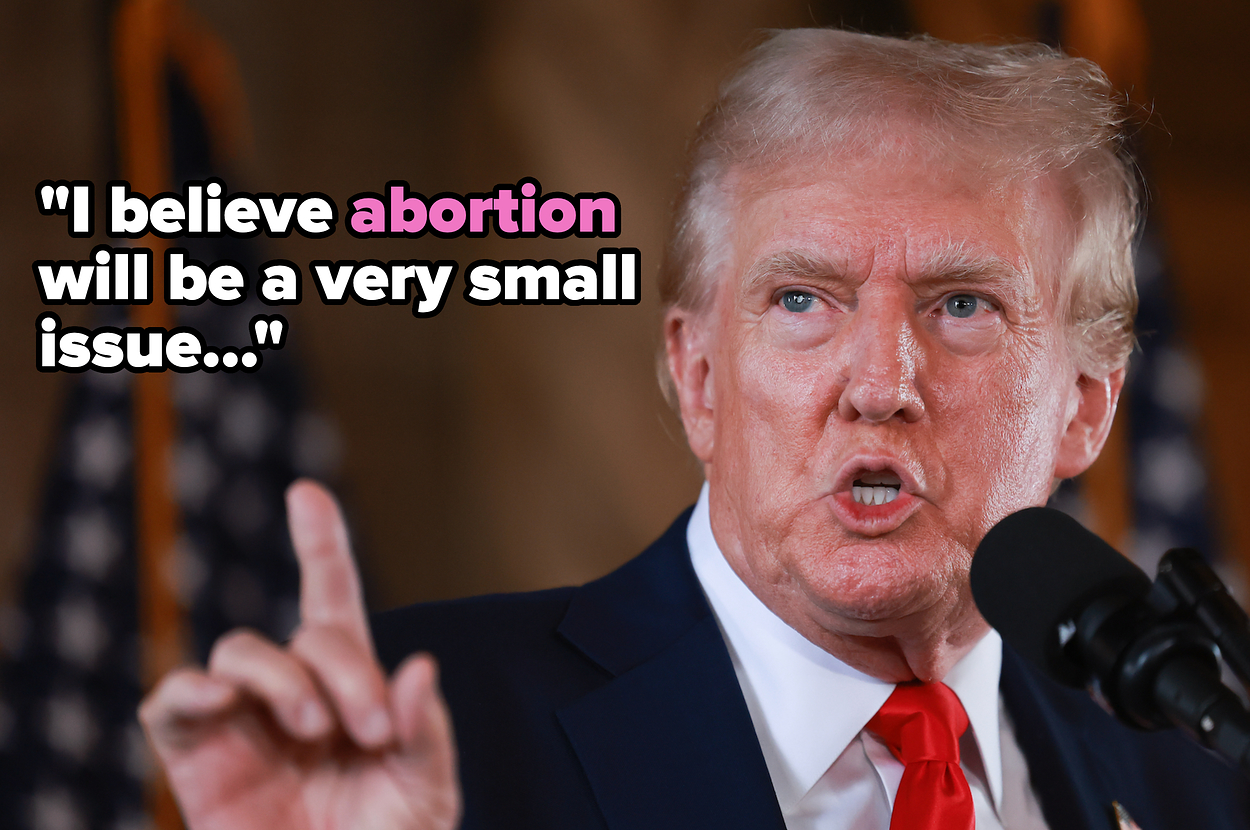 Donald Trump, wearing a suit and red tie, gestures while speaking at a podium with the quote "I believe abortion will be a very small issue..." displayed beside him