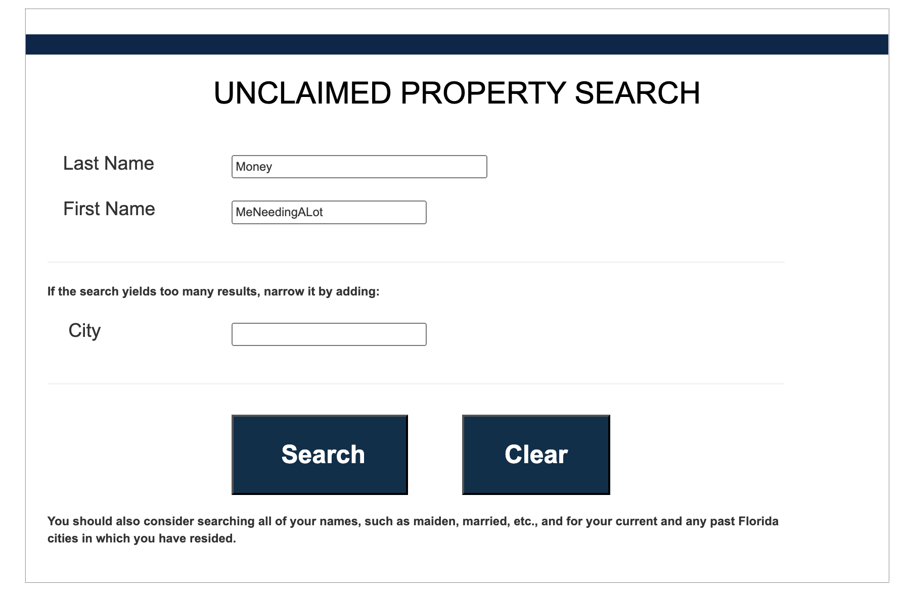 A form labeled "Unclaimed Property Search" with fields for last name, first name, city, and buttons to search or clear
