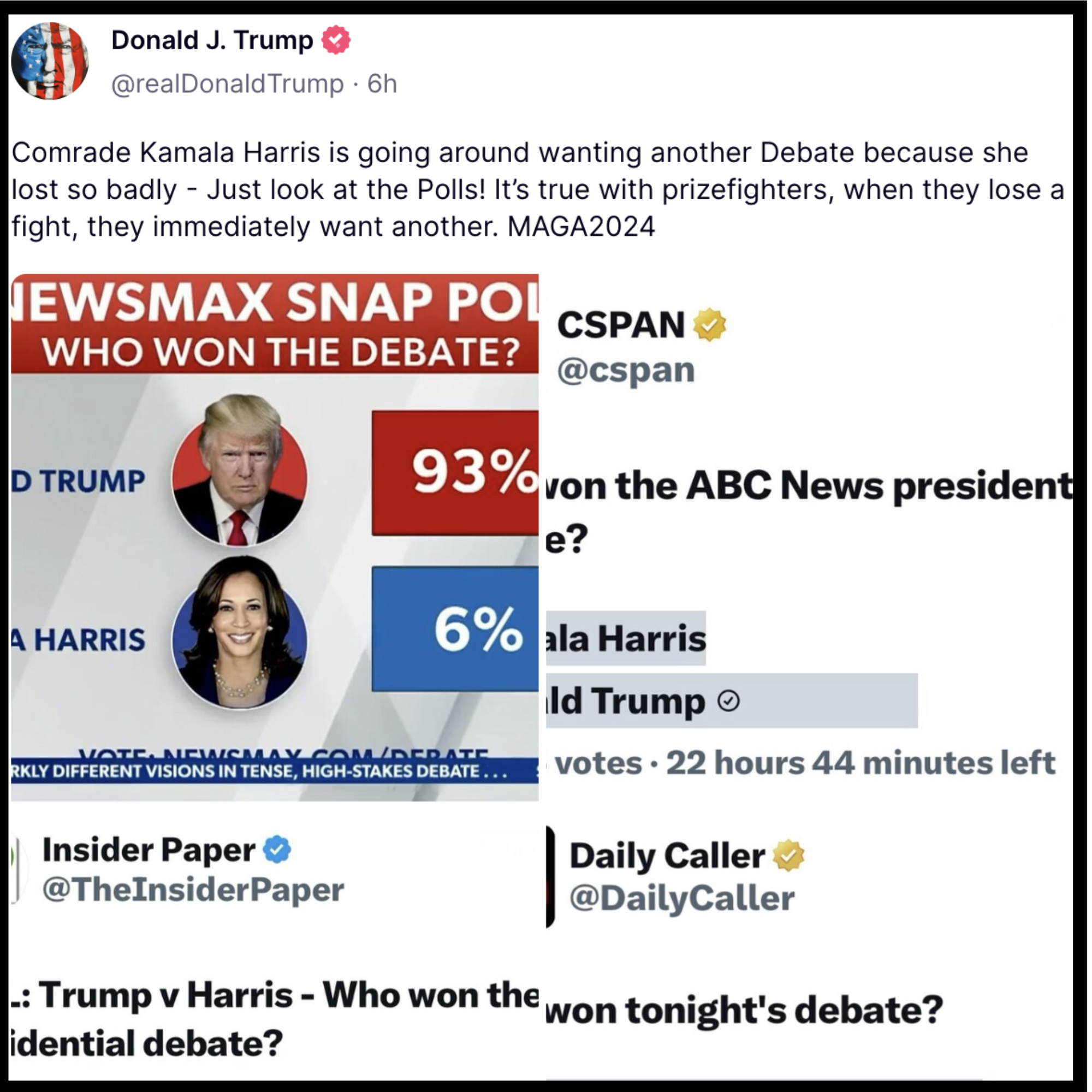Donald J. Trump tweet claims Kamala Harris wants another debate; includes Newsmax poll showing 93% for Trump, 6% for Harris, and mixed comments from various sources