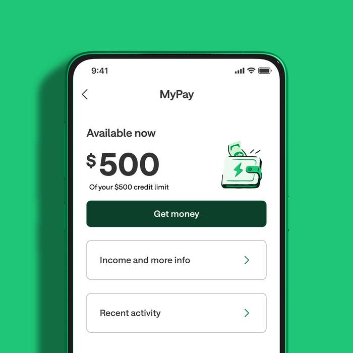 A smartphone screen displaying the MyPay app. It shows a $500 credit limit available, with options to "Get money," view "Income and more info," and "Recent activity."