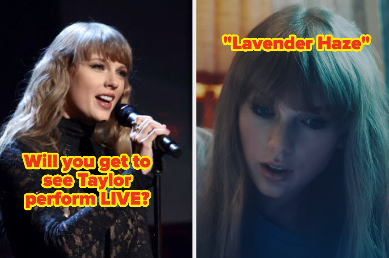 Left: Taylor Swift singing into a microphone, wearing a lace top. Text reads, "Will you get to see Taylor perform LIVE?" Right: Taylor Swift with the text "Lavender Haze"