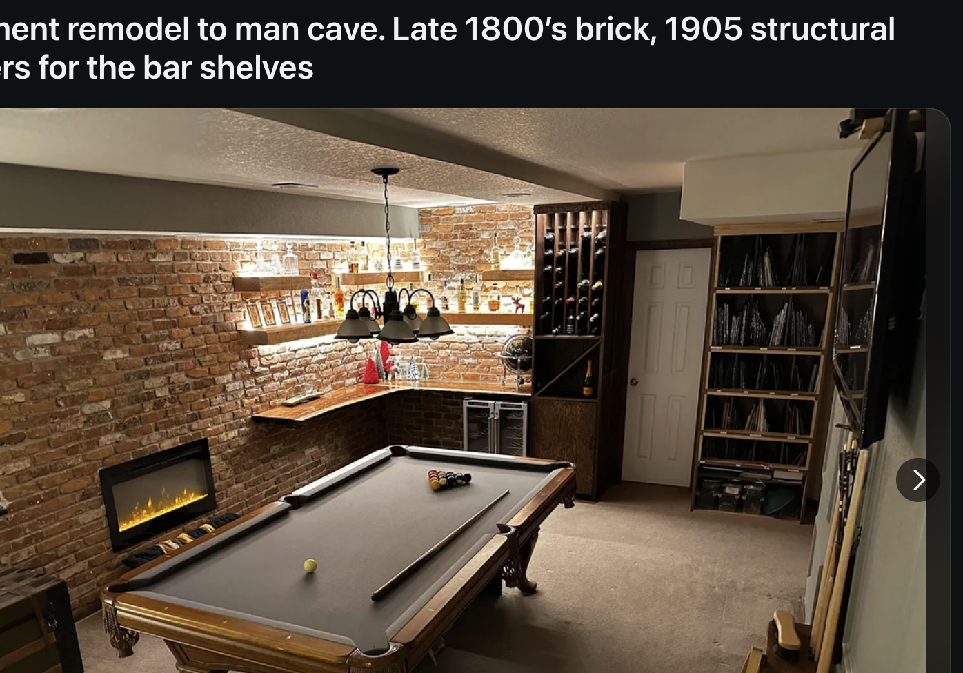Reddit post titled "Basement remodel to man cave" shows a room with a pool table, bar shelves, and vintage 1800's brick walls and 1900's structural timbers