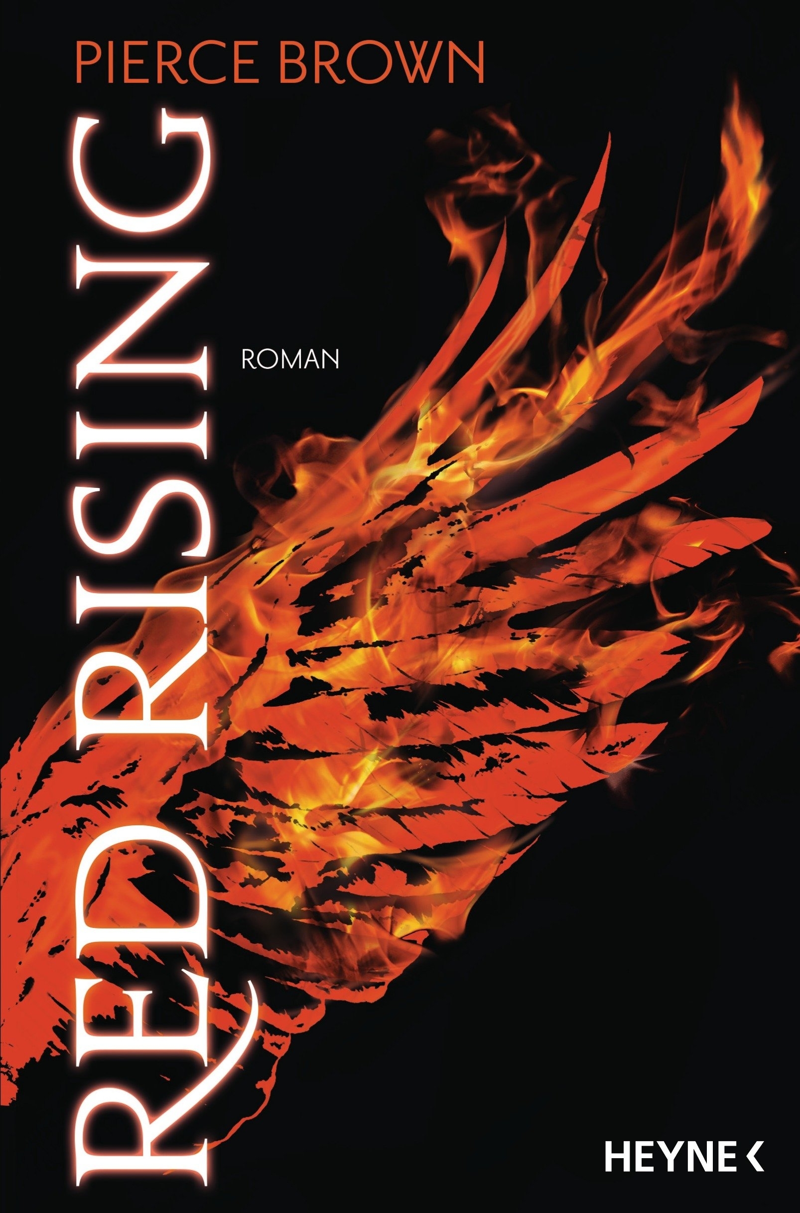 Cover of the novel "Red Rising" by Pierce Brown, featuring a fiery wing design on a black background and the publisher's name, Heyne