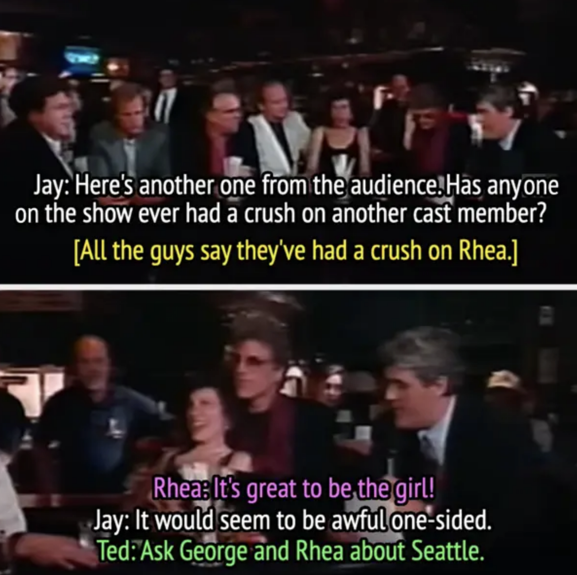 A group of cast members from Cheers answers audience questions. Men admit to having crushes on Rhea; Jay and Rhea joke about it. Ted suggests asking George and Rhea about Seattle