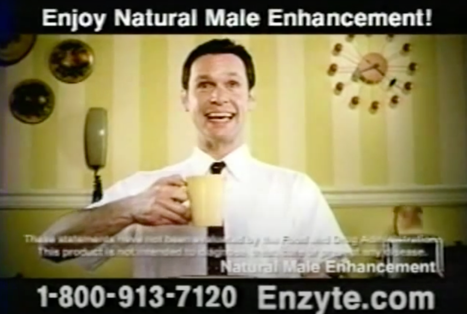 A man holding a coffee cup smiles in an  for Enzyte, a natural male enhancement product. The ad includes text and a phone number: 1-800-913-7120