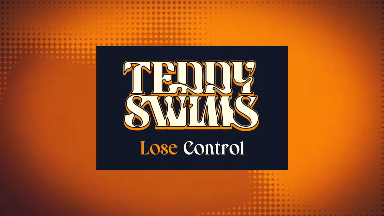 Teddy Swims "Lose Control" new single cover art on an orange background
