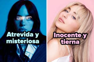 Billie Eilish a la izquierda con el texto "Atrevida y misteriosa" y Sabrina Carpenter a la derecha con el texto "Inocente y tierna"