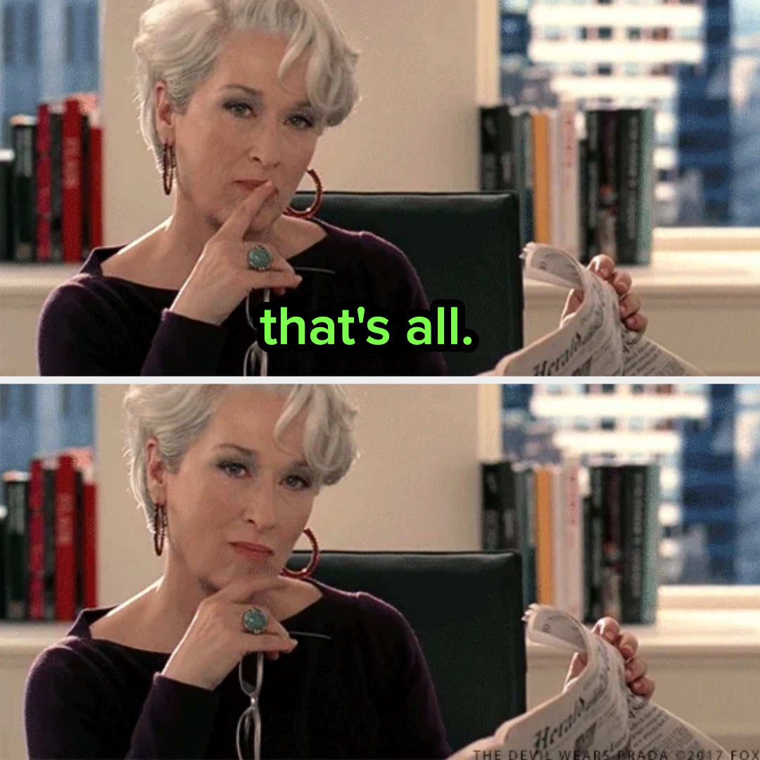 Meryl Streep in two scenes from "The Devil Wears Prada," holding a newspaper and saying, "that's all"