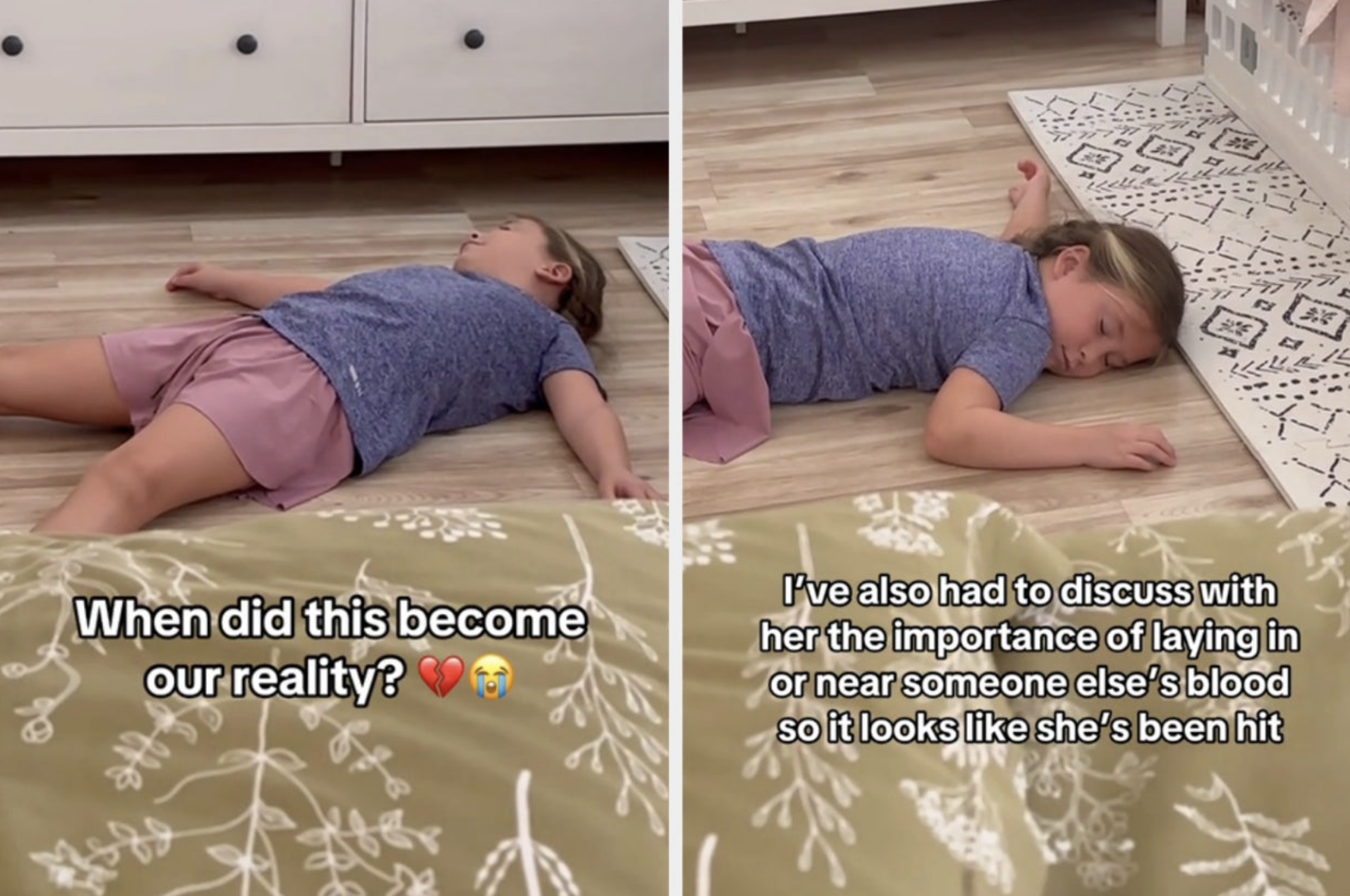A child lays on the floor in two poses. Overlay text reads: "When did this become our reality? ??" and, "I've also had to discuss with her the importance of laying in or near someone else's blood so it looks like she's been hit."