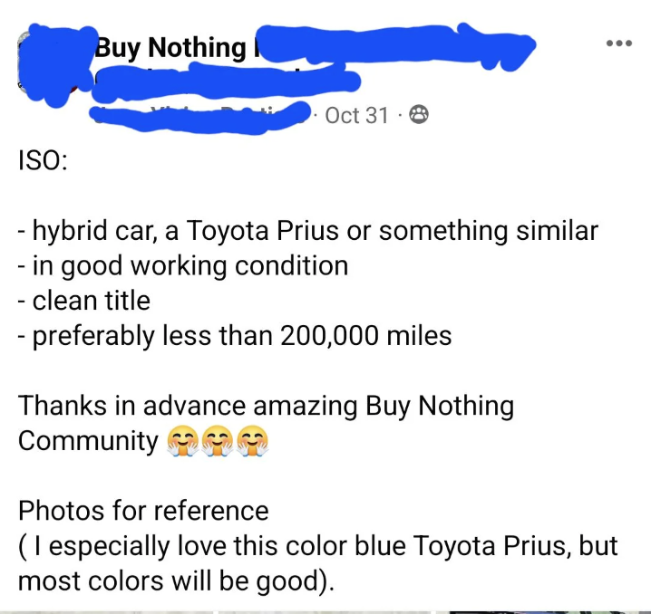 A "Buy Nothing" Facebook post seeking a hybrid car, preferably a Toyota Prius in good condition, with a clean title, and less than 200,000 miles. Includes reference photos