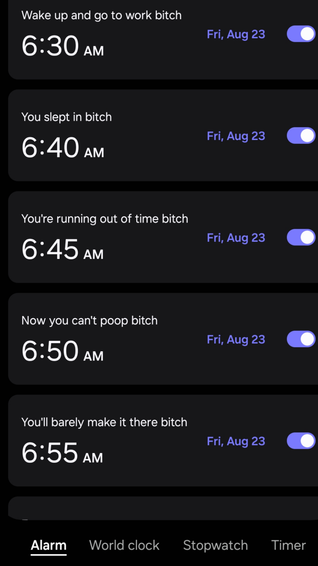 Screenshot of multiple active phone alarms with humorous and profane messages indicating urgency, all set for various times on Friday, August 23