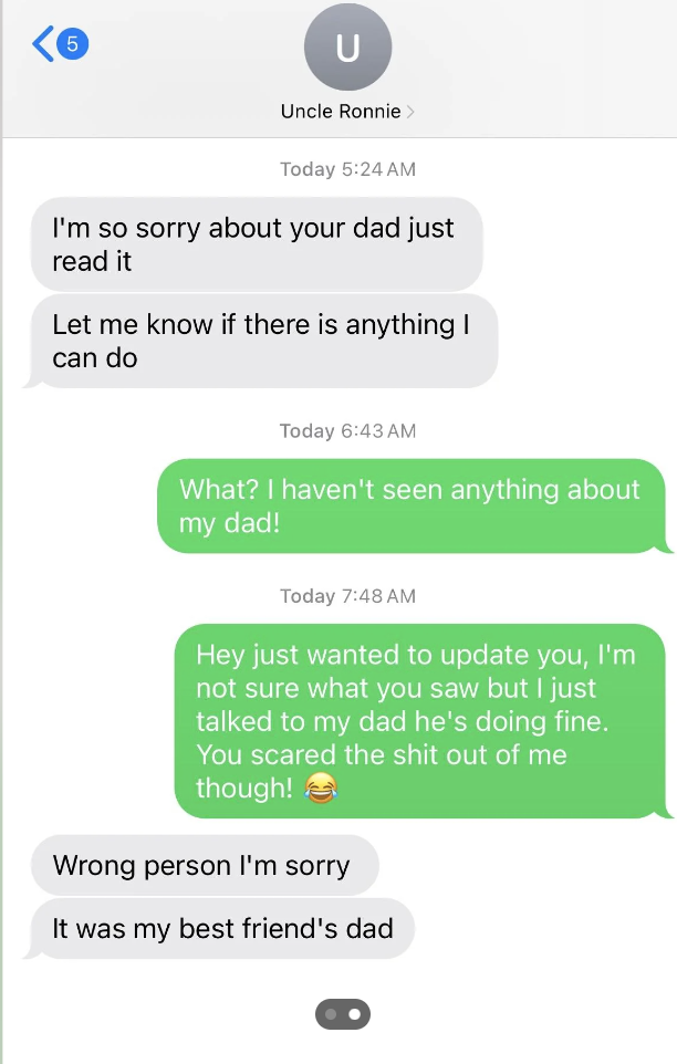 Text message exchange where Uncle Ronnie mistakenly informs the recipient about a death involving the recipient's dad, apologizes, and corrects that it was his best friend's dad