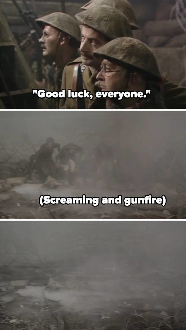 Three-panel scene from Blackadder: soldiers in helmets saying, "Good luck, everyone," followed by chaotic battlefield shots with thick smoke and captions: "(Screaming and gunfire)."