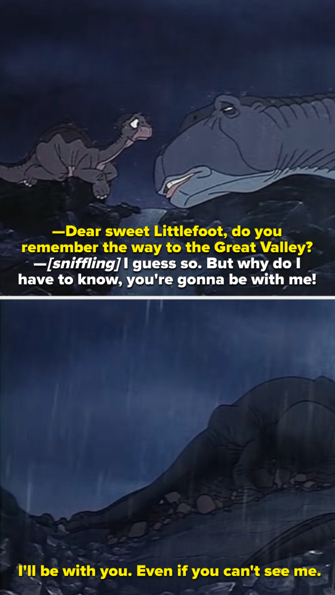Animated scene from "The Land Before Time": Littlefoot stands sadly next to his dying mother in a rainstorm as she tells him "I'll be with you. Even if you can't see me."