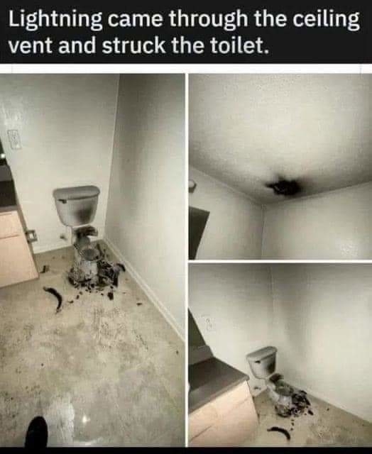Collage of three images showing a bathroom ceiling damaged by lightning. Burn marks are above a toilet, with debris scattered on the floor. Text: "Lightning came through the ceiling vent and struck the toilet."
