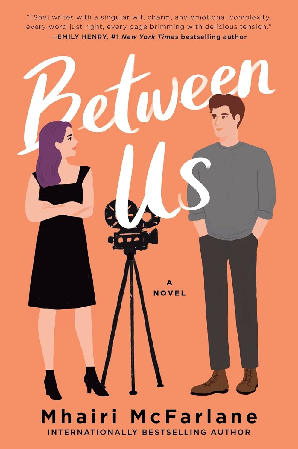 Book cover of &quot;Between Us&quot; by Mhairi McFarlane