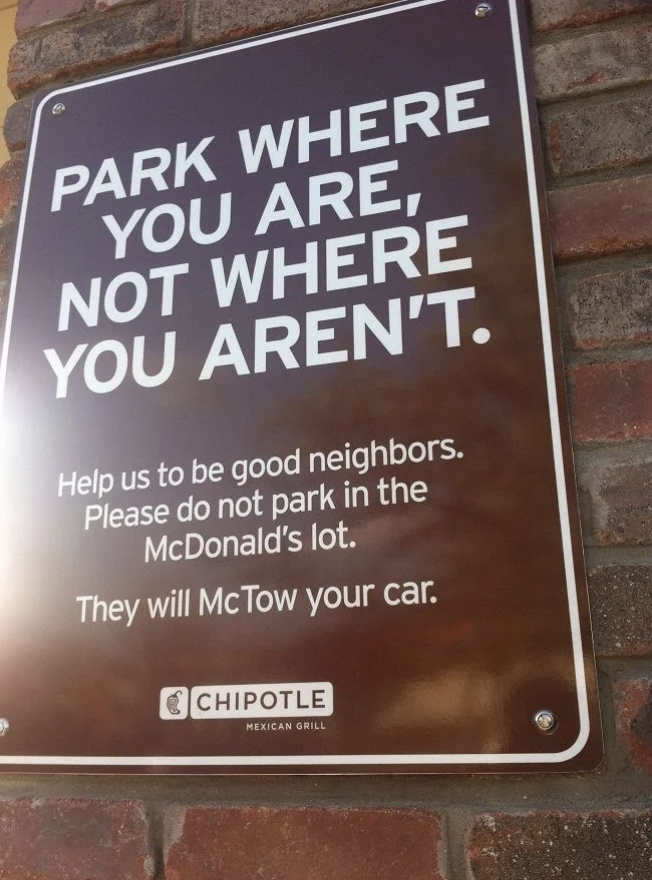 Chipotle sign humorously warns not to park in McDonald&#x27;s lot; they will &quot;McTow&quot; your car