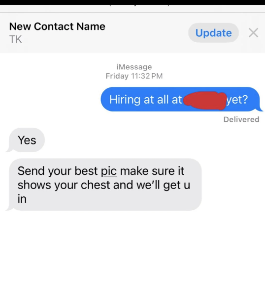 Text exchange about a job inquiry. Second message requests a photo showing chest for consideration