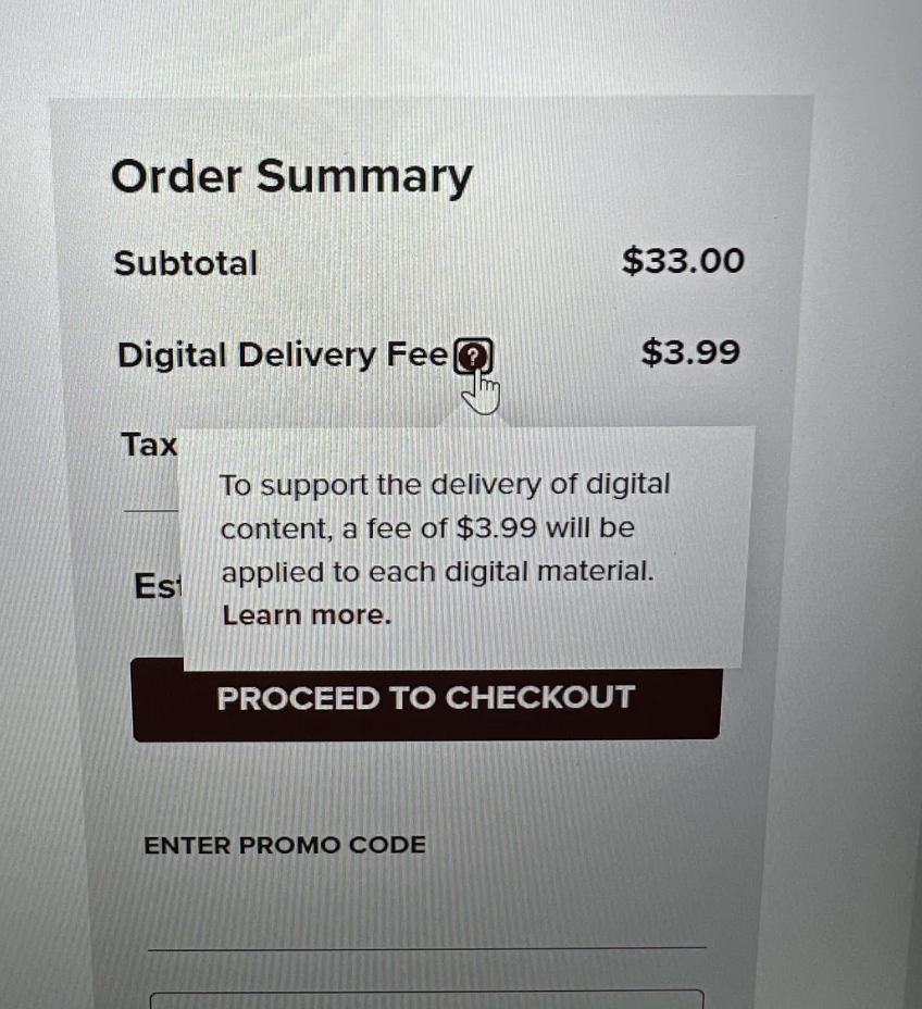 Order summary showing a subtotal of $33.00 with a $3.99 digital delivery fee. A pop-up explains the fee applies to digital material