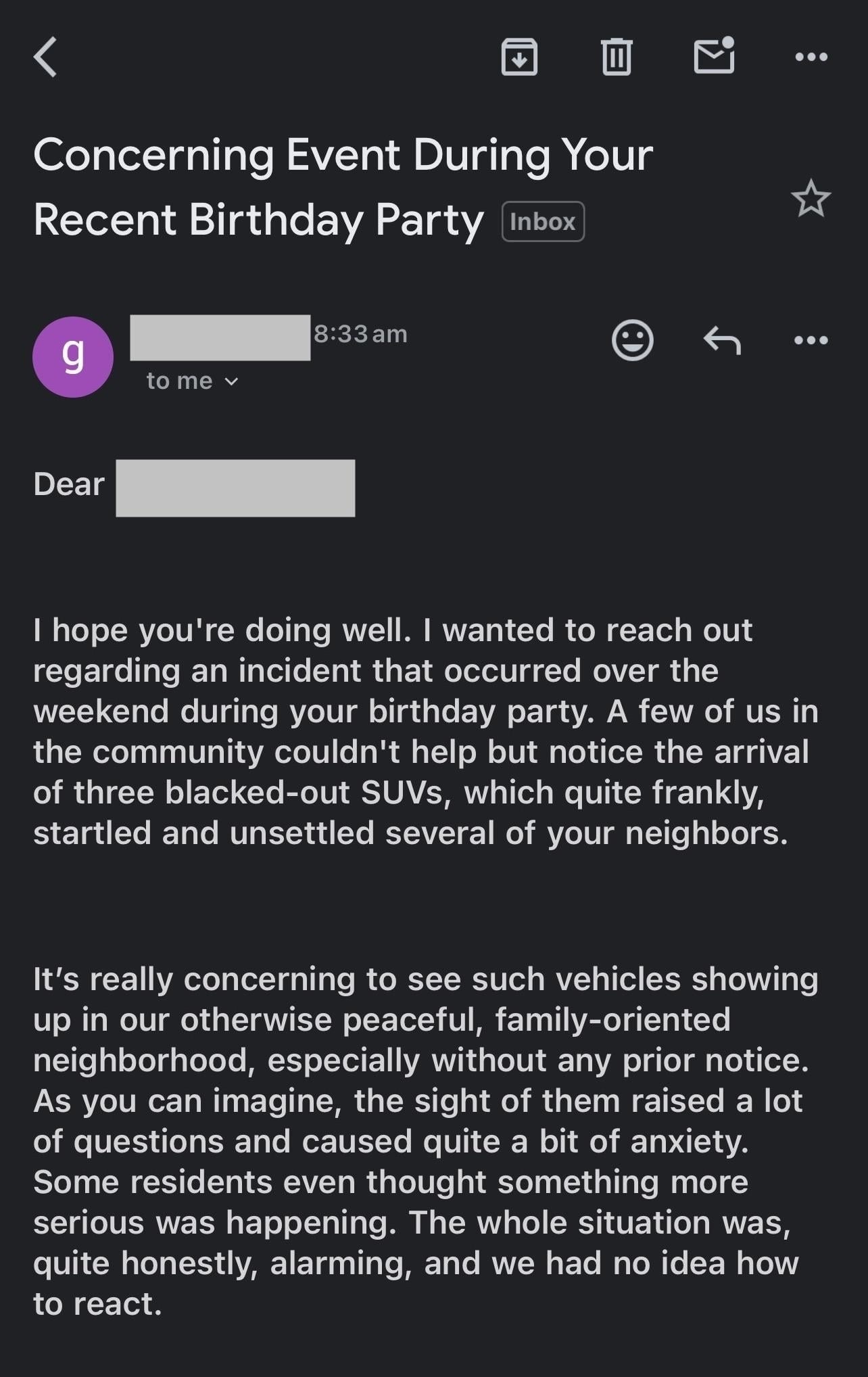 Email astir  achromatic  SUVs astatine  a day   party, alarming neighbors; mentions questions and interest  implicit    unexpected event