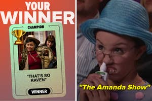 That's So Raven wins as champion over The Amanda Show in a TV competition. Image features trophy icon and nostalgic TV scenes
