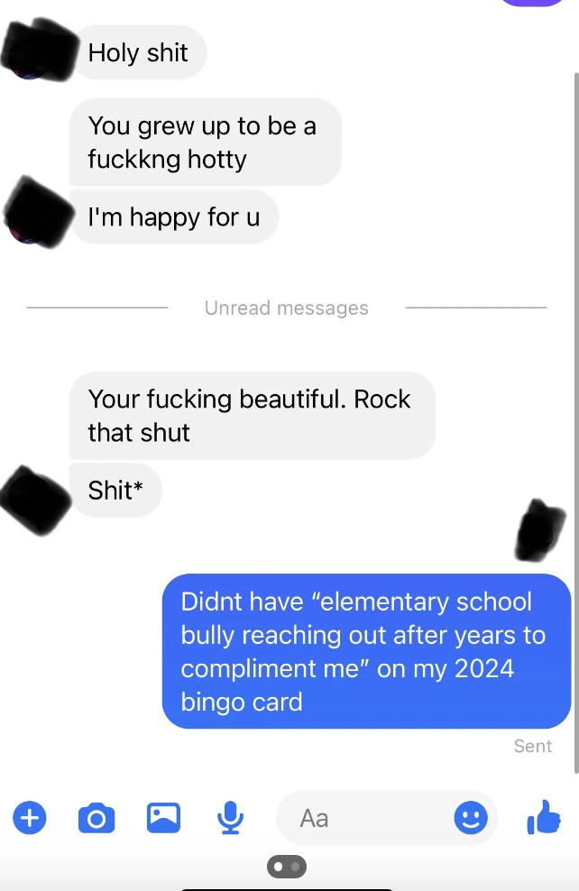  Person 1 expresses astonishment  and compliments the other. Person 2 responds humorously astir  unexpected messages from a schoolhouse  bully