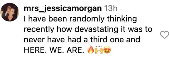 Instagram post by mrs_jessicamorgan: &quot;I have been randomly thinking recently how devastating it was to never have had a third one and HERE. WE. ARE.&quot;