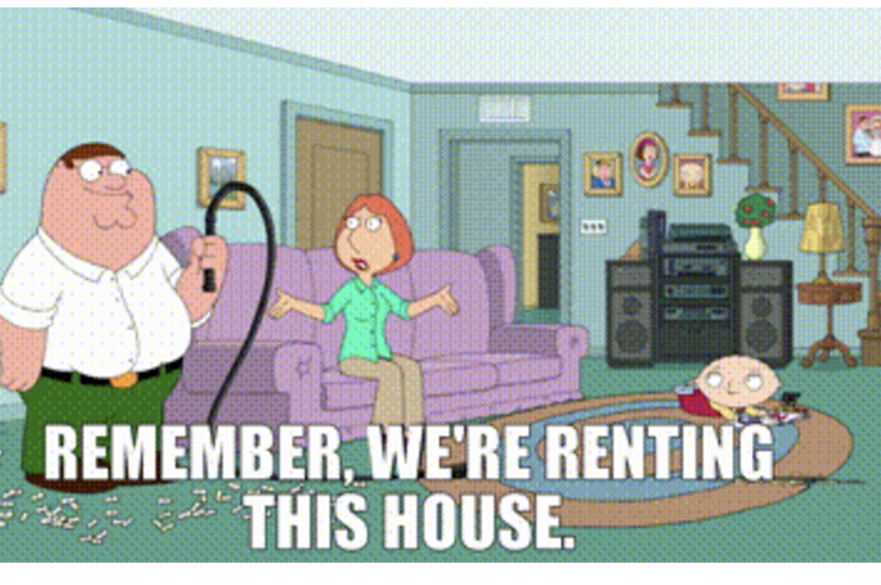 Cartoon characters in a living room; a man holds a whip, a woman gestures, and a child watches. Caption: "Remember, we're renting this house."