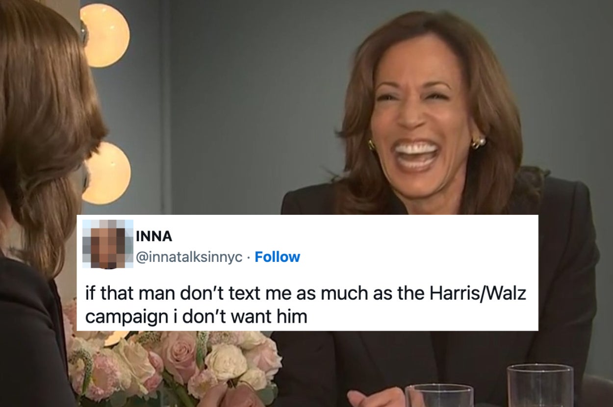Two women in conversation, one laughing, with a tweet overlay: "if that man don’t text me as much as the Harris/Walz campaign i don’t want him."