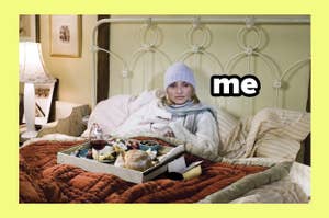 Person in bed wearing a hat and scarf, with a breakfast tray. Large text says "me." Cozy and resting scene from The Holiday